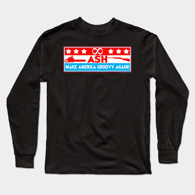 Make America groovy again! Long Sleeve T-Shirt by doombxny1